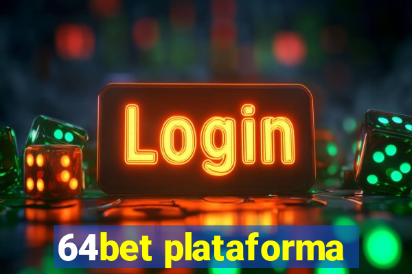 64bet plataforma